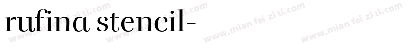 rufina stencil字体转换